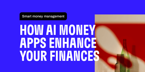 Smart Money Management How Ai Money Apps Enhance Your Finances Cleo Smart Money Management How Ai Money Apps Enhance Your Finances Cleo